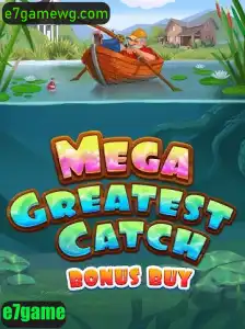 Descubra 'MegaGreatestCatchBonusBuy': O Novo Sensação dos Jogos com e7game